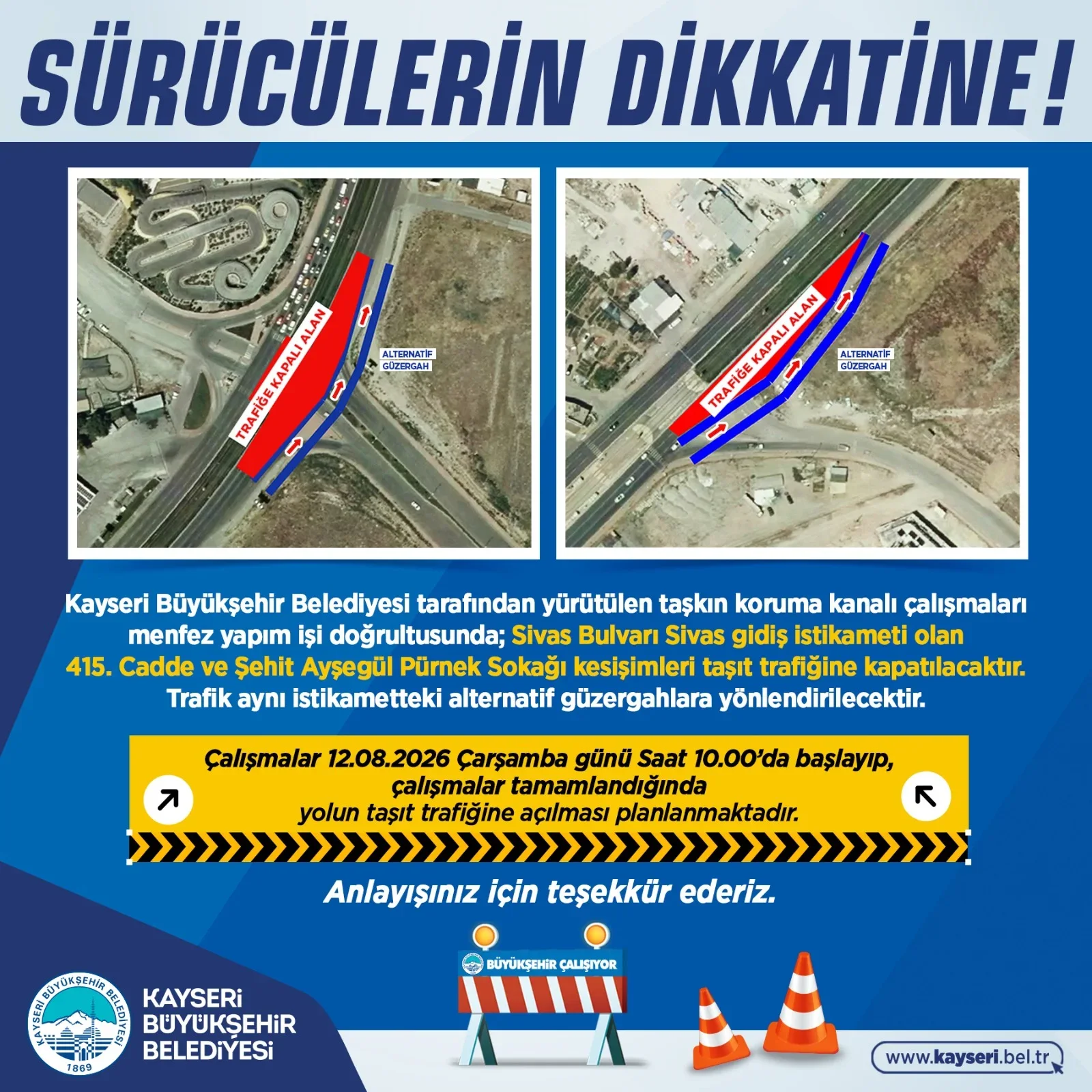 Kayseri’de bazı yollar taşkın koruma çalışması nedeniyle trafiğe kapatılacak