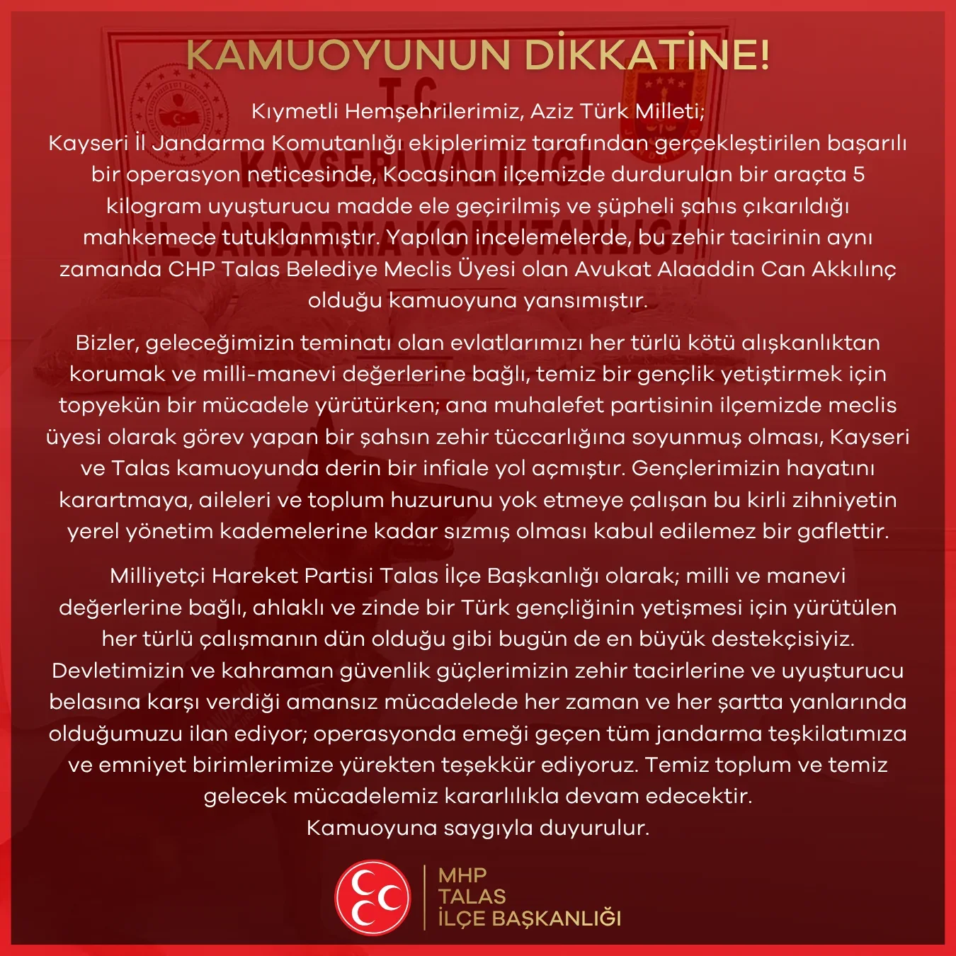 MHP Talas İlçe Başkanlığı’ndan CHP’li Meclis Üyesinin Tutuklanmasına Tepki: “Zehir Tacirlerine Geçit Yok”