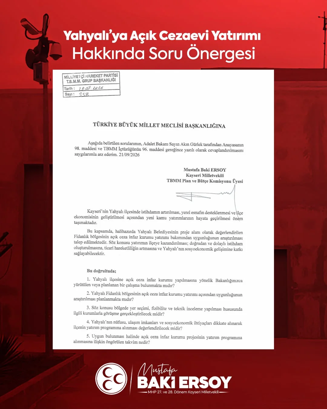 Baki Ersoy, Yahyalı’ya açık cezaevi yatırımı için soru önergesi verdi