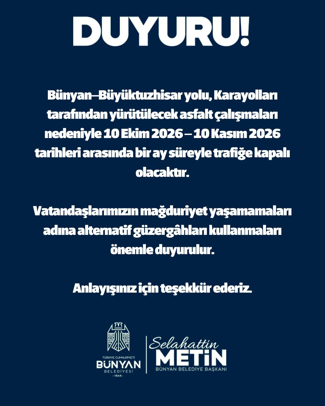 Bünyan–Büyüktuzhisar yolu bir ay trafiğe kapatılacak