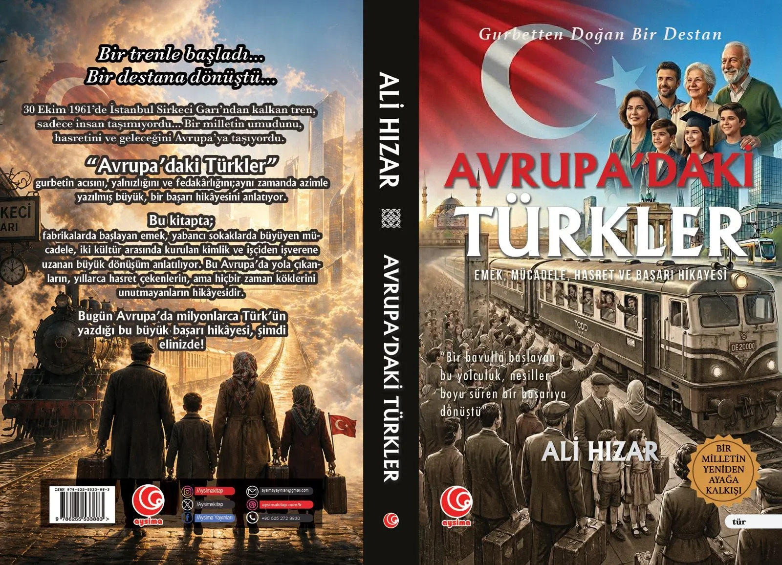 Ali Hızar, Avrupa'daki Türklerin hikayesini kitaplaştırdı