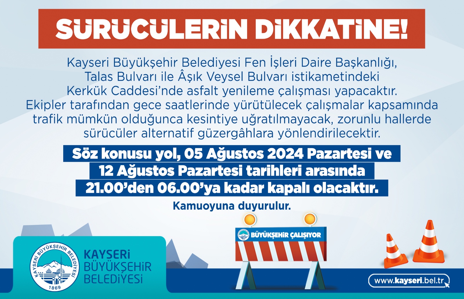 Büyükşehir’den sürücülere ‘yol yapım’ uyarısı